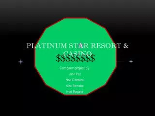 Platinum star resort &amp; casino
