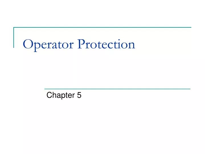operator protection