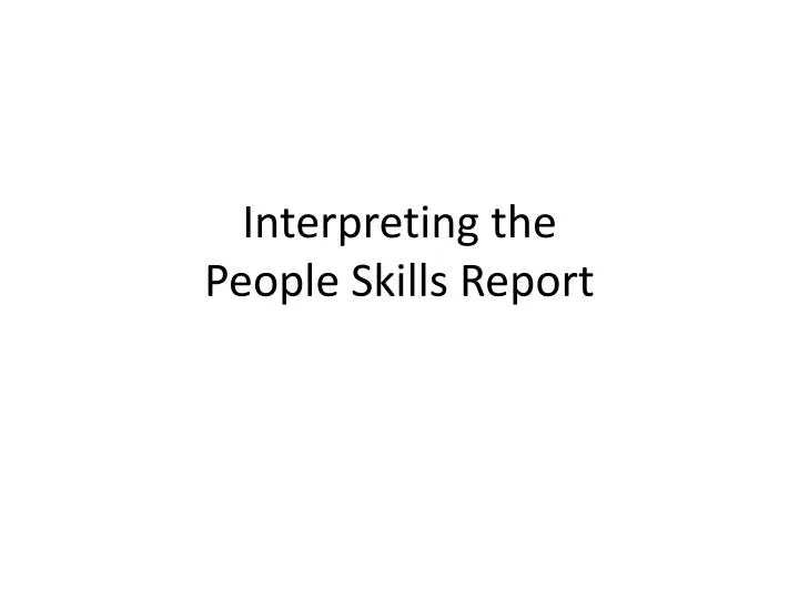 interpreting the people skills report