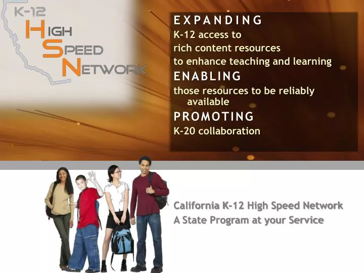 california k 12 high speed network a state program at your service