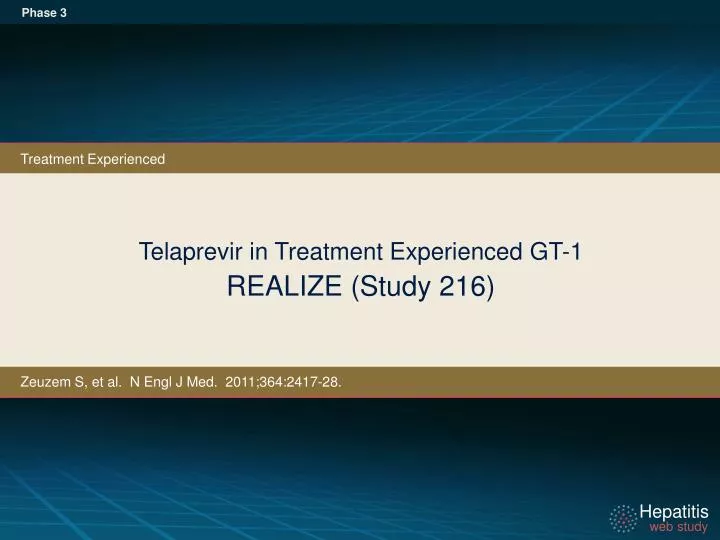 telaprevir in treatment experienced gt 1 realize study 216