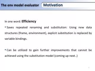 The environment model evaluator and compiler