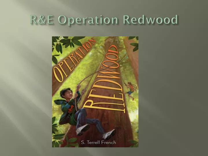 r e operation redwood