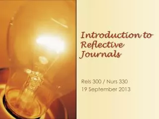 Introduction to Reflective Journals