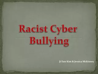 Racist Cyber Bullying