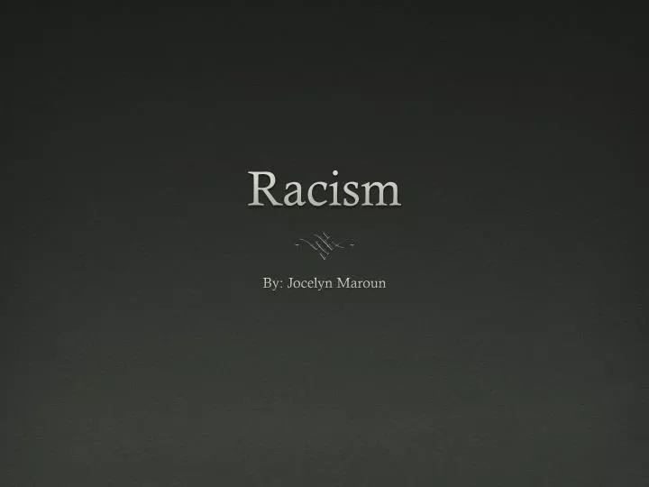 racism