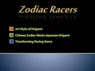 Zodiac Racers