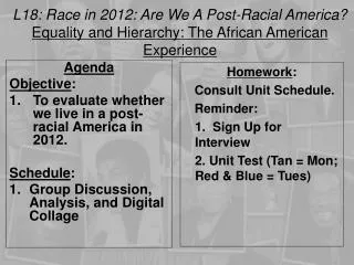 L18: Race in 2012: Are We A Post-Racial America?