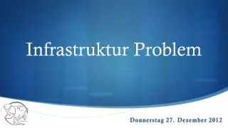 infrastruktur problem