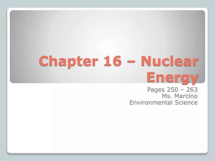 chapter 16 nuclear energy