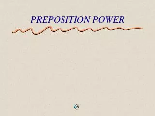preposition power