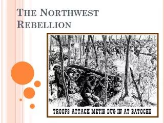 The Northwest Rebellion