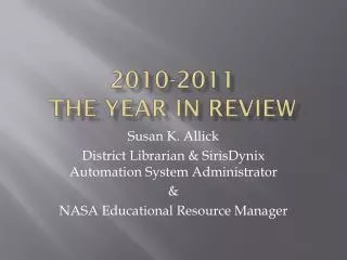2010-2011 The year in review