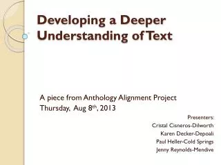 Developing a Deeper Understanding of Text