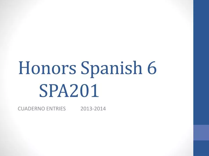 honors spanish 6 spa201