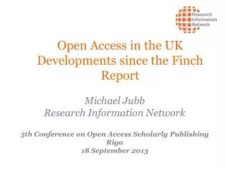Open Access in the UK Developments since the Finch Report