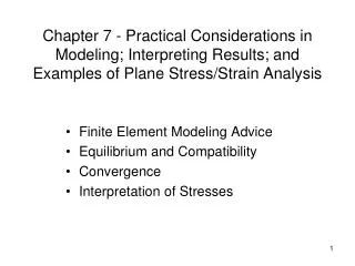 Finite Element Modeling Advice Equilibrium and Compatibility Convergence