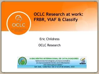 OCLC Research at work: FRBR, VIAF &amp; Classify