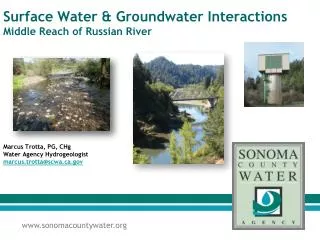 Surface Water &amp; Groundwater Interactions Middle Reach of Russian River