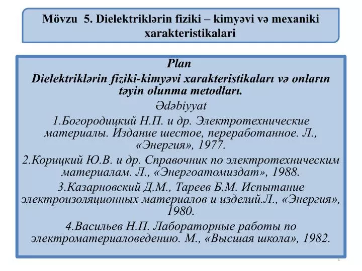 m vzu 5 dielektrikl rin fiziki kimy vi v mexaniki xarakteristikalari