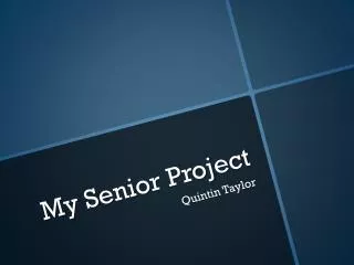 My Senior Project