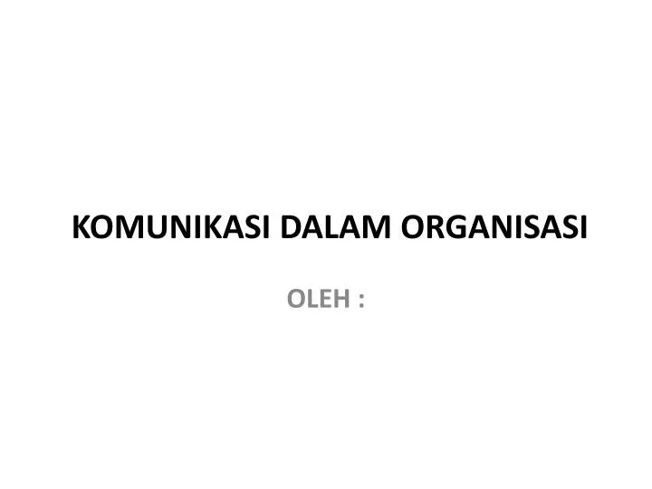 komunikasi dalam organisasi