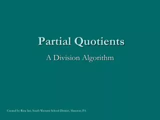 Partial Quotients