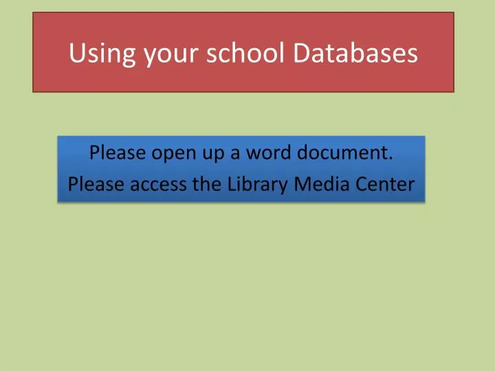 using your school databases