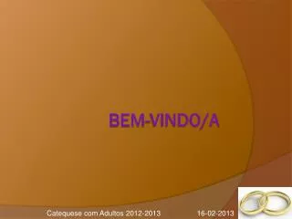 bem vindo a