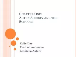 Chapter One: Art in Society and the Schools