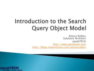 Introduction to the Search Query Object Model