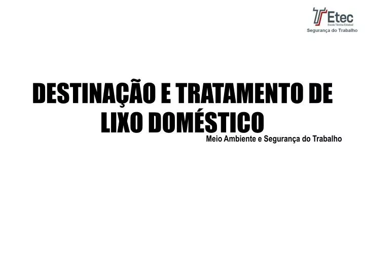 destina o e tratamento de lixo dom stico