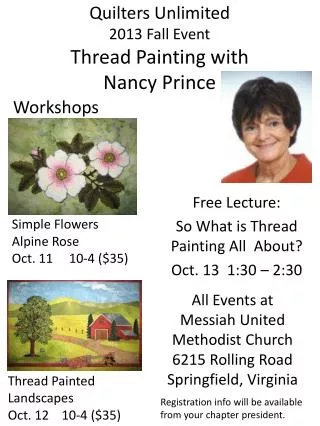 Quilters Unlimited 2013 Fall Event Thread Painting with Nancy Prince