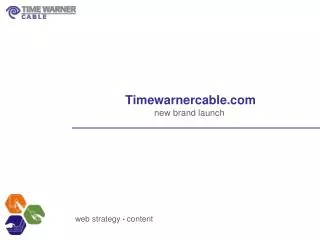 Timewarnercable new brand launch
