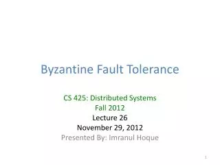 Byzantine Fault Tolerance