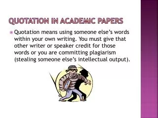 QUOTATION IN ACADEMIC PAPERS
