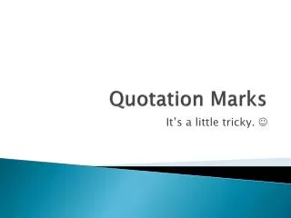 quotation marks