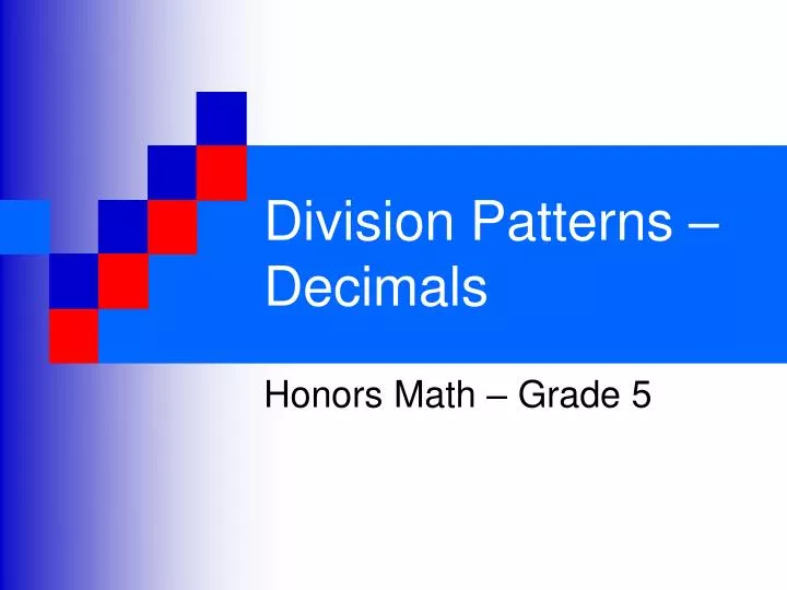 division patterns decimals