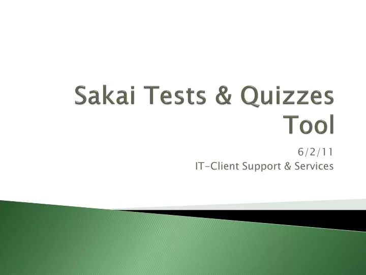 sakai tests quizzes tool