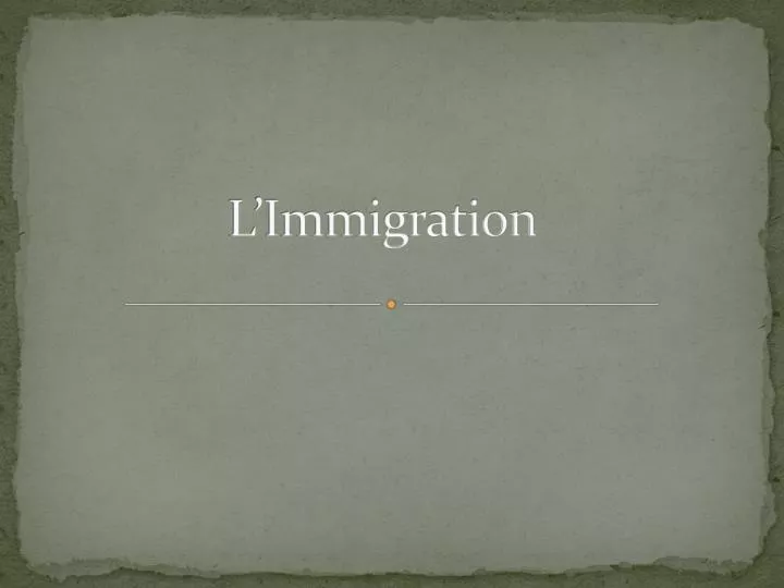 l immigration