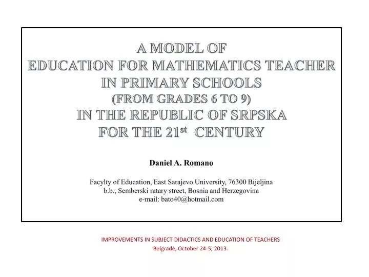 improvements in subject didactics and education of teachers belgrade october 24 5 2013