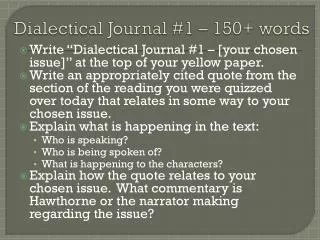 Dialectical Journal #1 – 150+ words