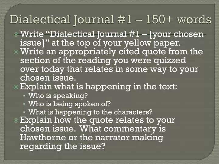 dialectical journal 1 150 words