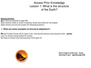 Access Prior Knowledge Lesson 1: What is the structure of the Earth?