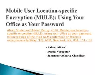 Mobile User Location- specific Encryption (MULE): Using Your Office as Your Password