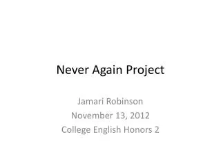 Never Again Project