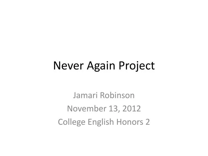never again project