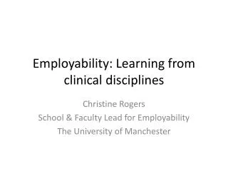 Employability: Learning from clinical disciplines