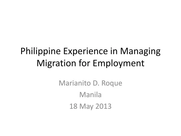 philippine experience in managing migration for employment
