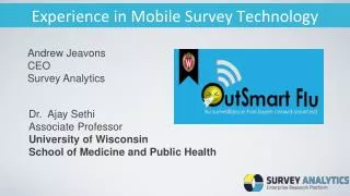 Experience in Mobile Survey Technology
